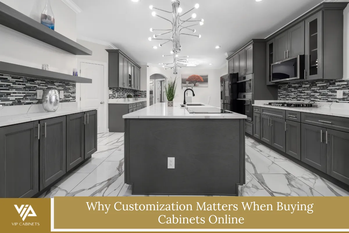 Why Customization Matters When Buying Cabinets Online