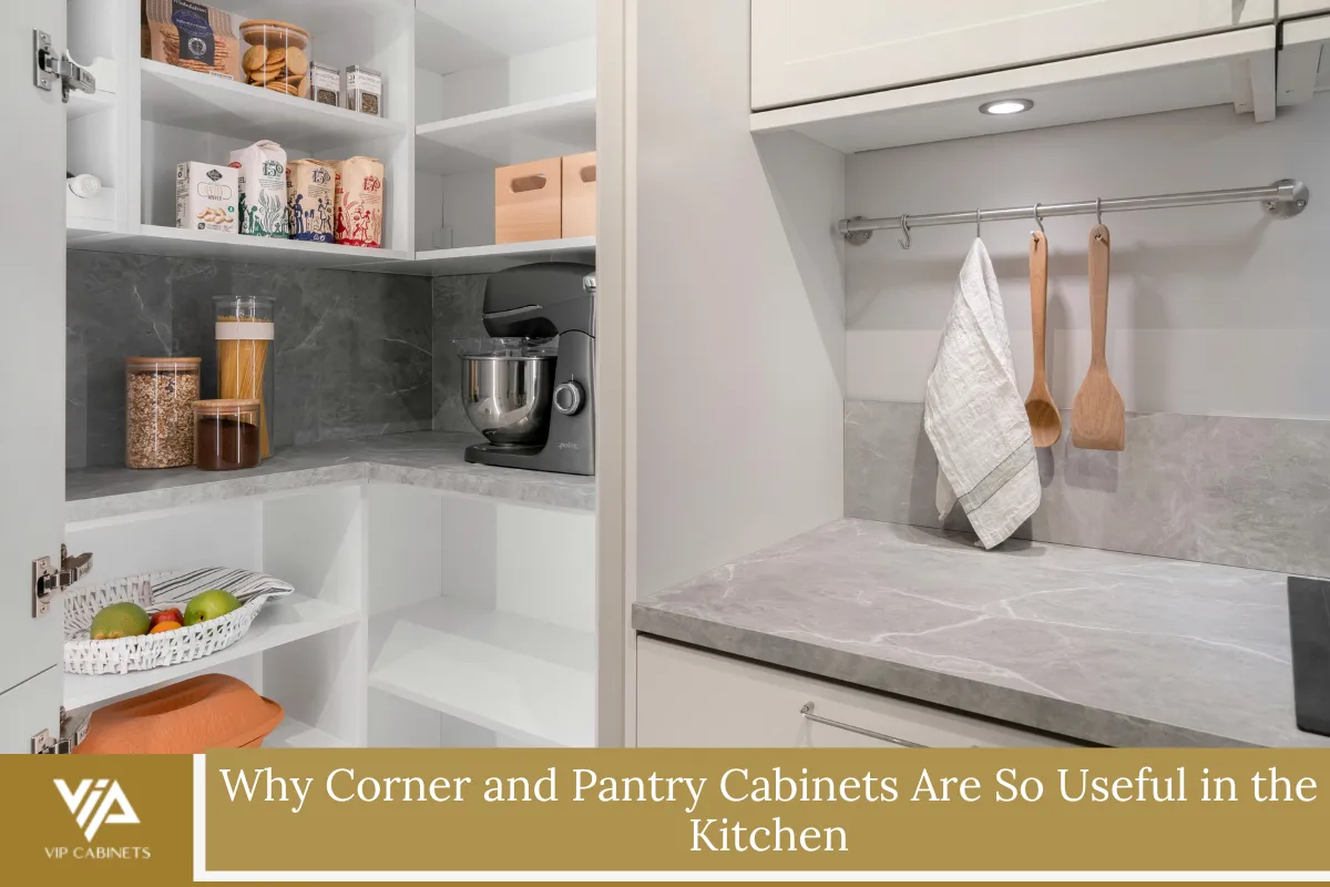 Why Corner and Pantry Cabinets Are So Useful in the Kitchen